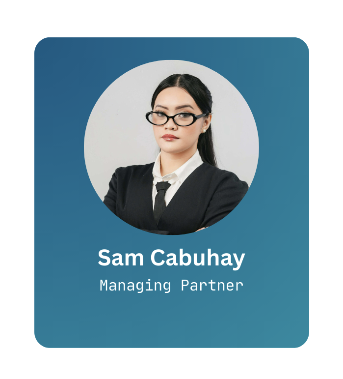 Sam Cabuhay - Managing Partner